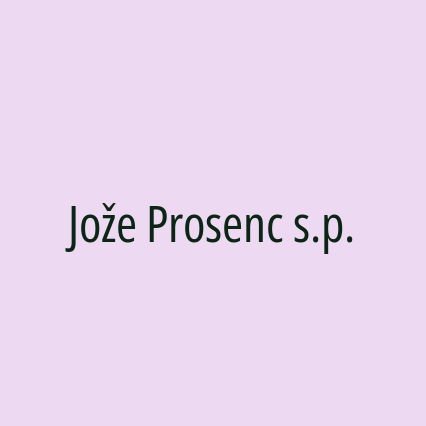 Jože Prosenc s.p.