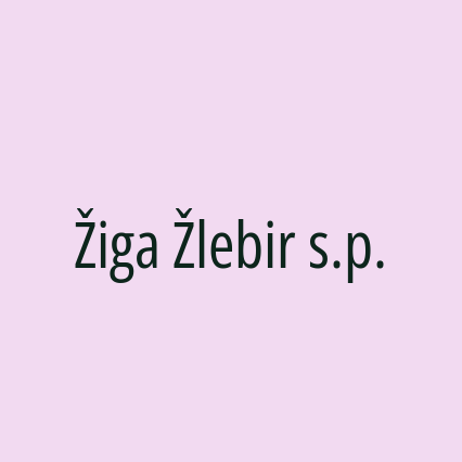 Žiga Žlebir s.p.