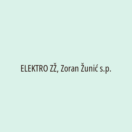 ELEKTRO ZŽ, Zoran Žunić s.p.