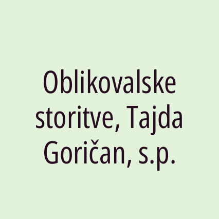 Oblikovalske storitve, Tajda Goričan, s.p.