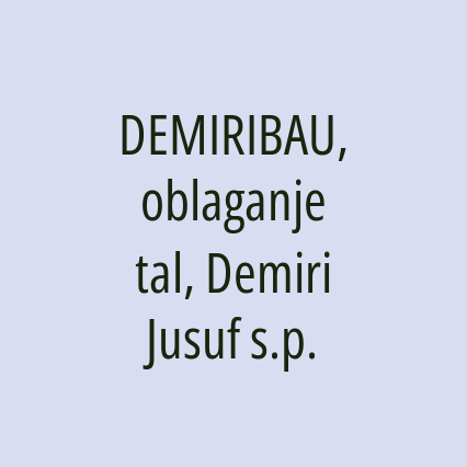 DEMIRIBAU, oblaganje tal, Demiri Jusuf s.p.