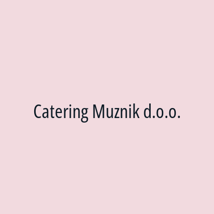 Catering Muznik d.o.o.