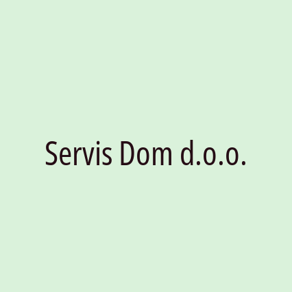 Servis Dom d.o.o.