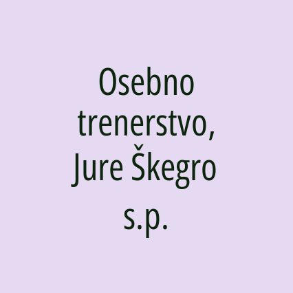 Osebno trenerstvo, Jure Škegro s.p.