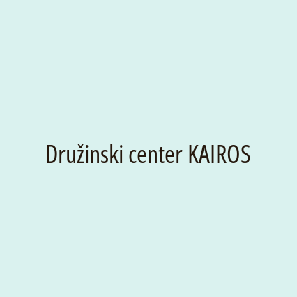 Družinski center KAIROS