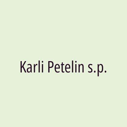 Karli Petelin s.p.