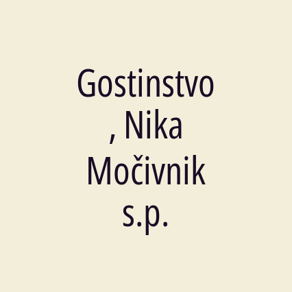 Gostinstvo, Nika Močivnik s.p.