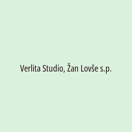 Verlita Studio, Žan Lovše s.p.