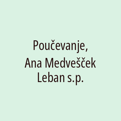 Poučevanje, Ana Medvešček Leban s.p.