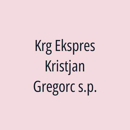 Krg Ekspres Kristjan Gregorc s.p.