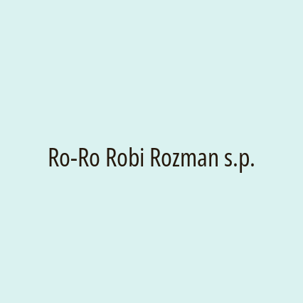 Ro-Ro Robi Rozman s.p.