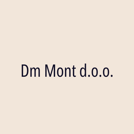 Dm Mont d.o.o.