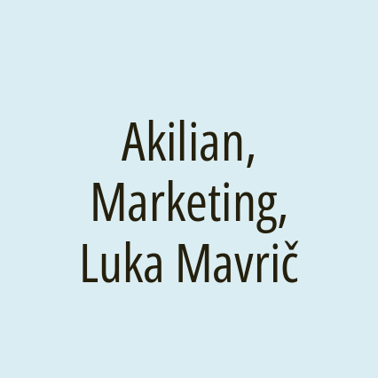 Akilian, Marketing, Luka Mavrič