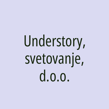 Understory, svetovanje, d.o.o.