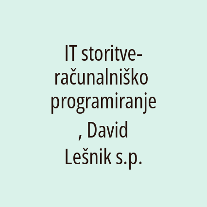 IT storitve-računalniško programiranje, David Lešnik s.p.