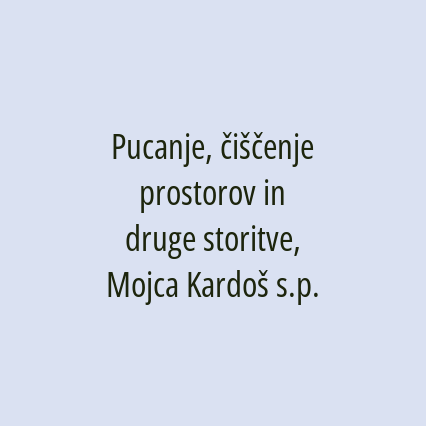 Pucanje, čiščenje prostorov in druge storitve, Mojca Kardoš s.p. - Logotip