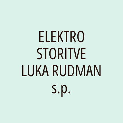 ELEKTRO STORITVE LUKA RUDMAN s.p.