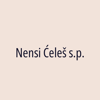 Nensi Ćeleš s.p.