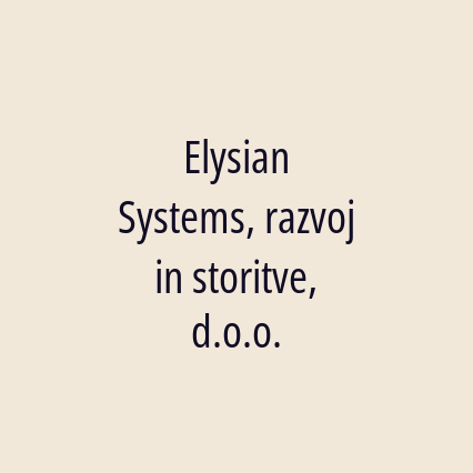 Elysian Systems, razvoj in storitve, d.o.o.