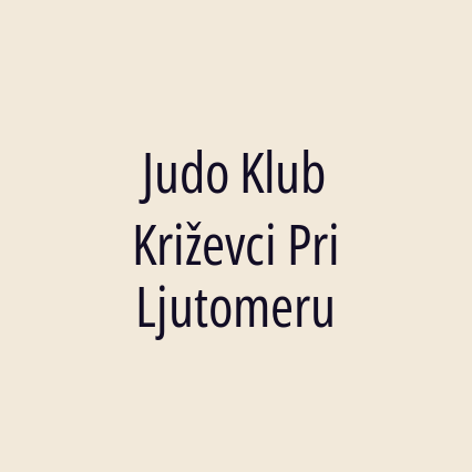 Judo Klub Križevci Pri Ljutomeru