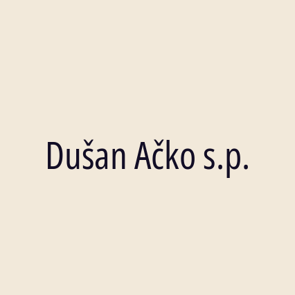 Dušan Ačko s.p.