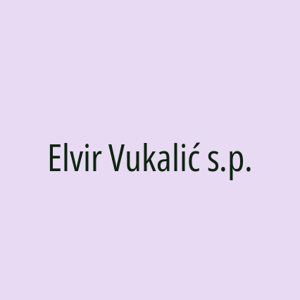 Elvir Vukalić s.p.
