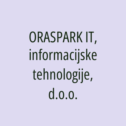 ORASPARK IT, informacijske tehnologije, d.o.o.