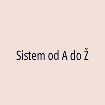 Sistem od A do Ž