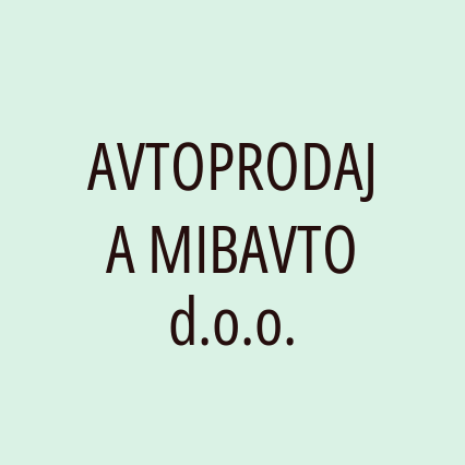 AVTOPRODAJA MIBAVTO d.o.o.