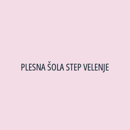 PLESNA ŠOLA STEP VELENJE