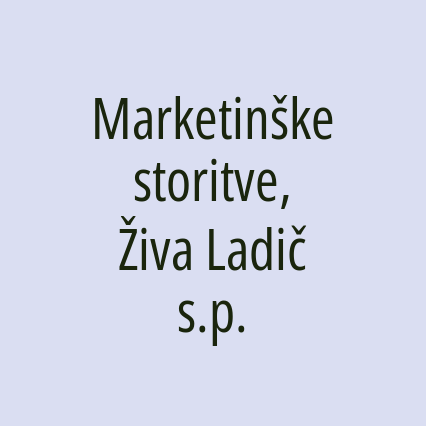 Marketinške storitve, Živa Ladič s.p.