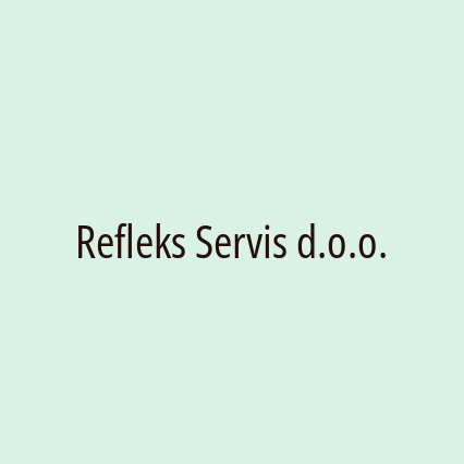 Refleks Servis d.o.o.