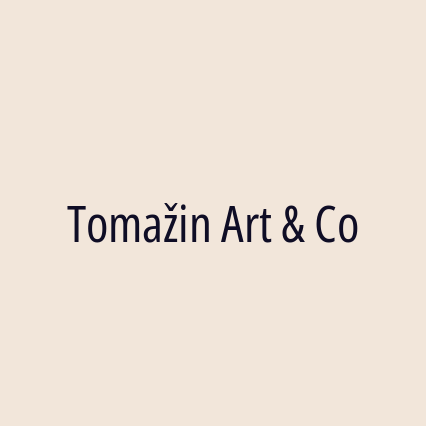 Tomažin Art & Co