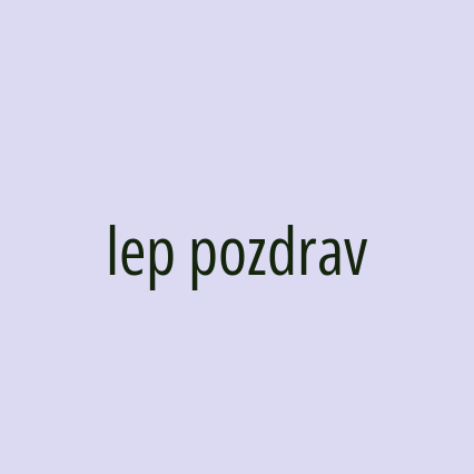 lep pozdrav