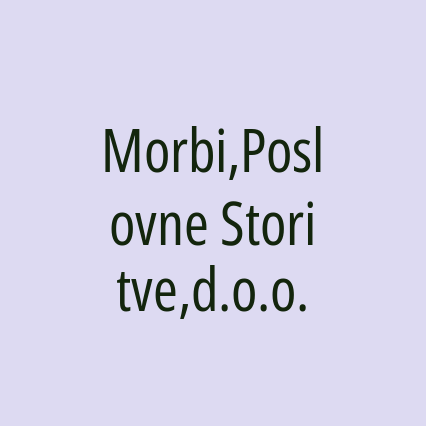 Morbi,Poslovne Storitve,d.o.o.