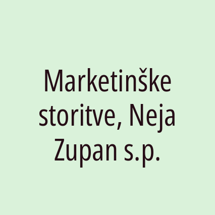Marketinške storitve, Neja Zupan s.p.