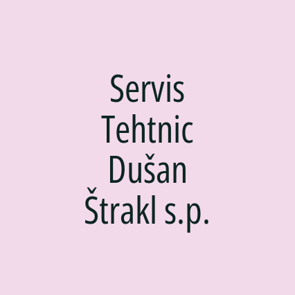 Servis Tehtnic Dušan Štrakl s.p.