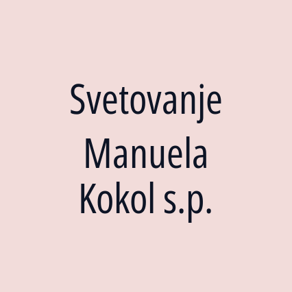 Svetovanje Manuela Kokol s.p.