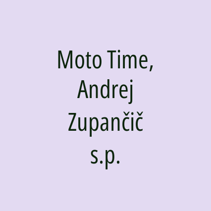 Moto Time, Andrej Zupančič s.p.