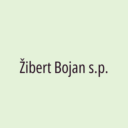 Žibert Bojan s.p.