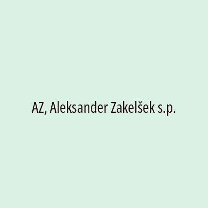 AZ, Aleksander Zakelšek s.p.