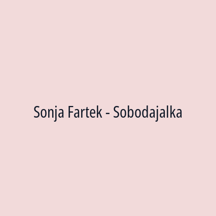 Sonja Fartek - Sobodajalka