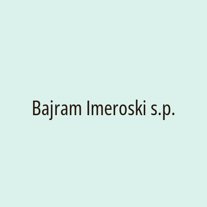 Bajram Imeroski s.p.