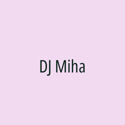 DJ Miha