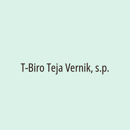 T-Biro Teja Vernik, s.p.