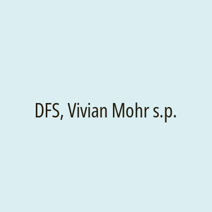 DFS, Vivian Mohr s.p.