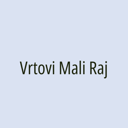 Vrtovi Mali Raj