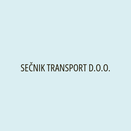 SEČNIK TRANSPORT D.O.O.