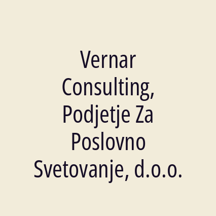 Vernar Consulting, Podjetje Za Poslovno Svetovanje, d.o.o.