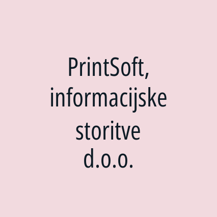 PrintSoft, informacijske storitve d.o.o.